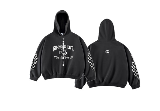 Black “You Not Stylin” Hoodie